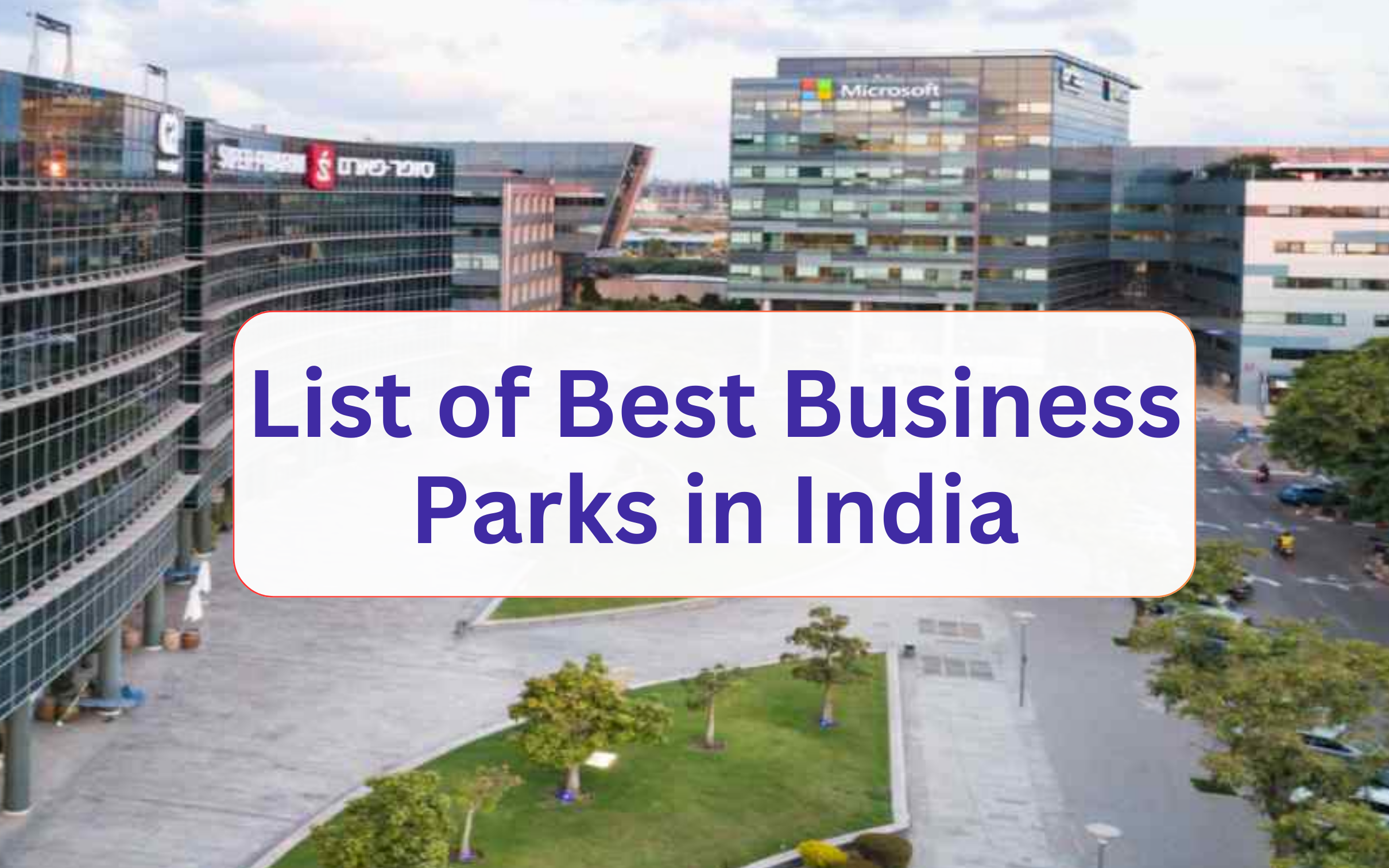 Best Business Parks