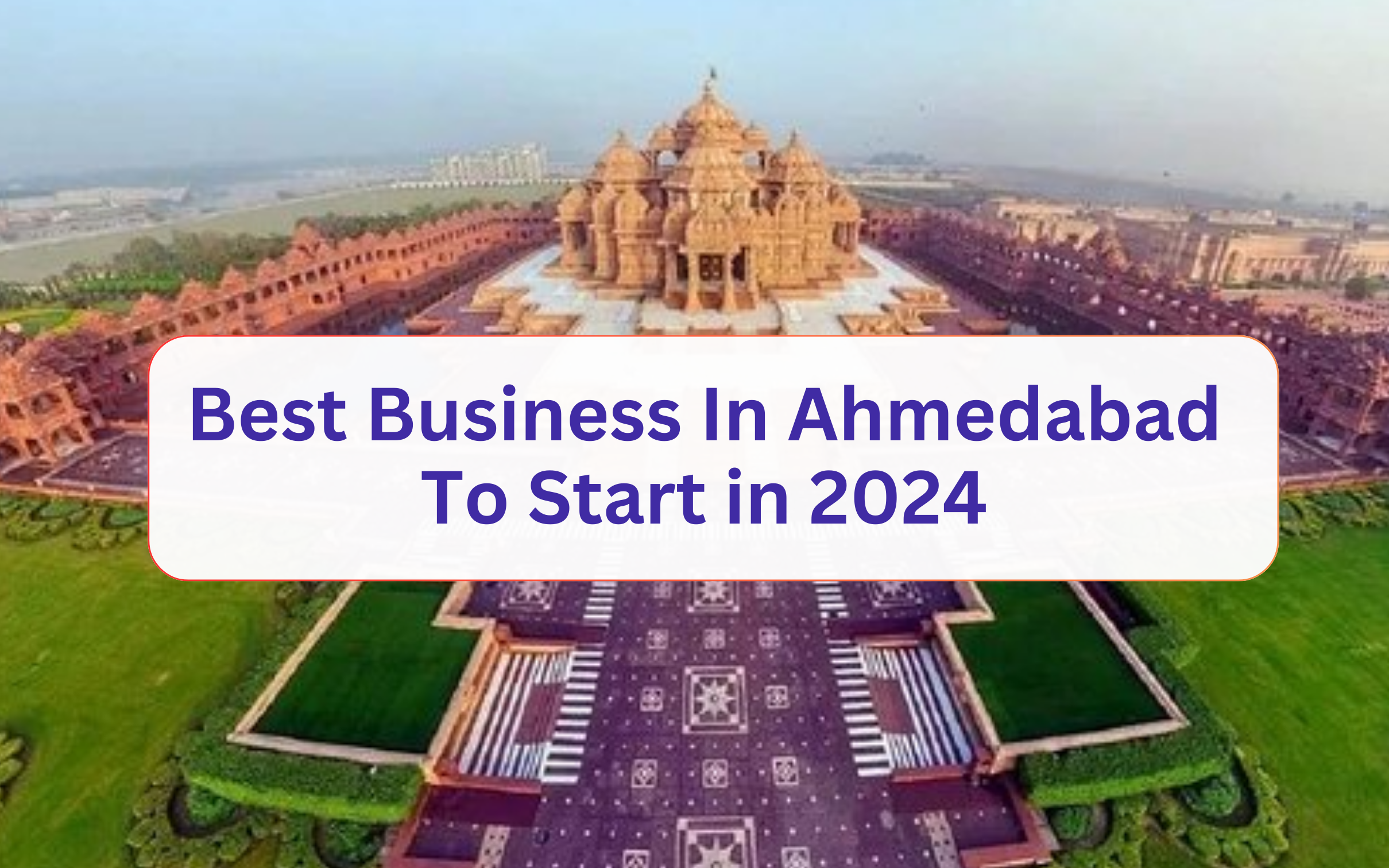 Best Business In Ahmedabad