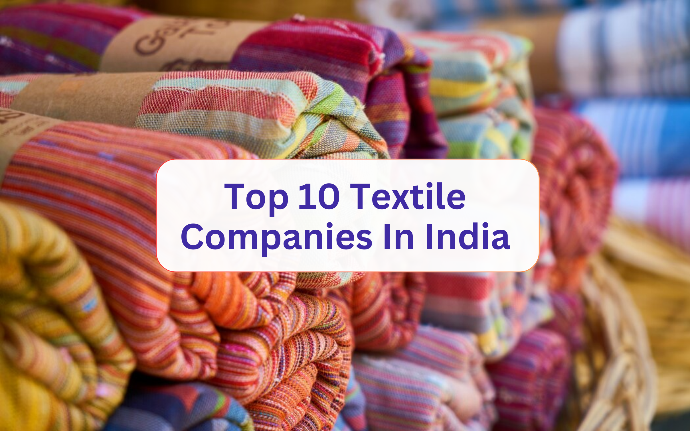 Textile Companies In India
