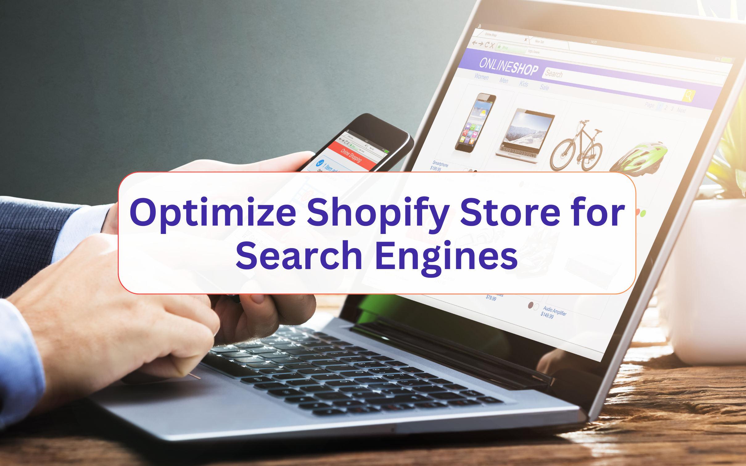 Optimize Shopify Store