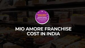 Mio Amore franchise cost in India