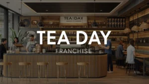 Tea Day Franchise