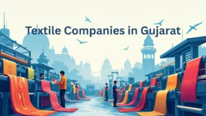 Textile Companies in Gujarat